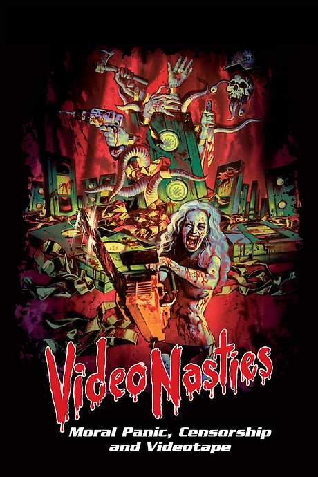Video Nasties: Moral Panic, Censorship & Videotape